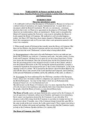 PARLIAMENT: its Purpose and Role in the UK  George Jones: Emeritus Professor of Government, London