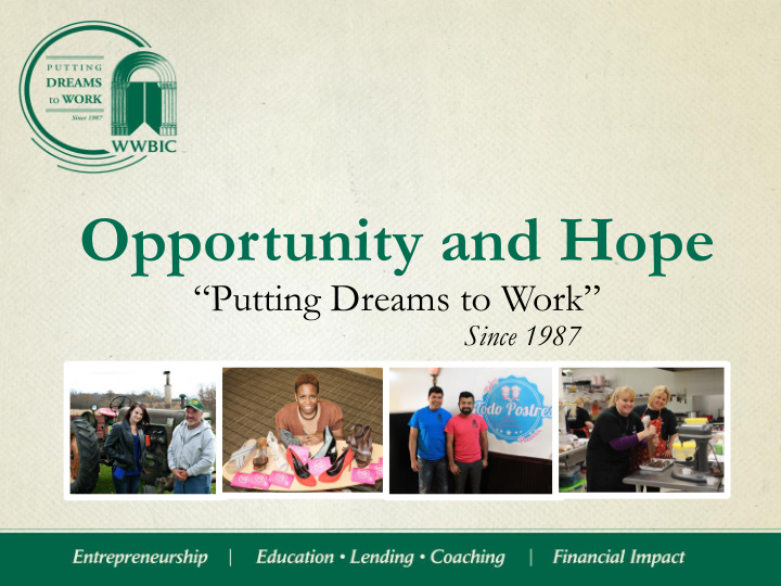 opportunity and hope