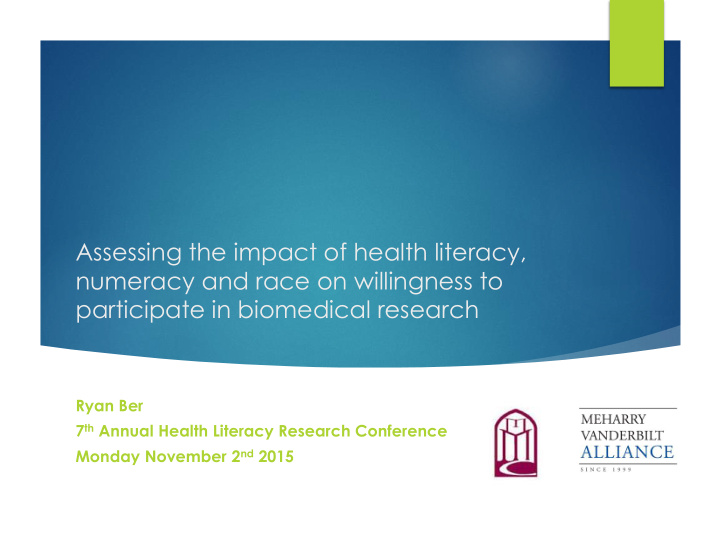 assessing the impact of health literacy numeracy and race