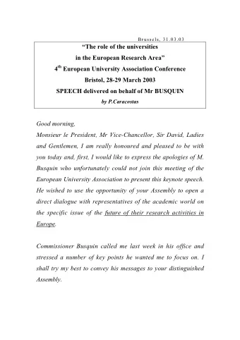 The role of the universities  in the European Research Area 4 th European University