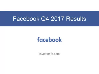 Facebook Q4 2017 Results  investor.fb.com  Daily Active Users (DAUs)  In Millions  Rest of World