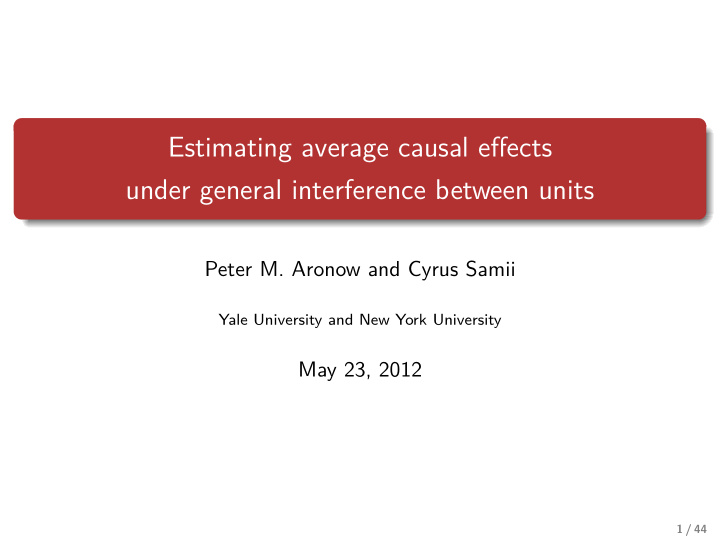 estimating average causal effects under general