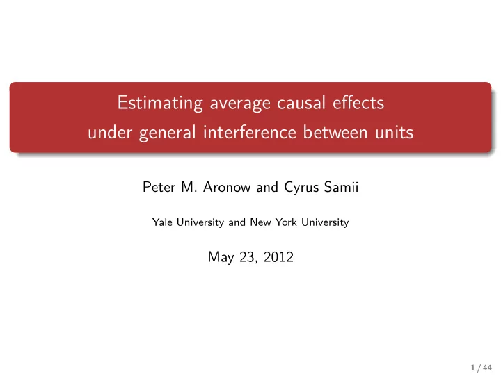 estimating average causal effects under general