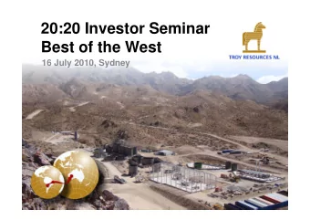 20:20 Investor Seminar  Best of the West  16 J l  16 July 2010, Sydney  2010 S d  Forward Looking