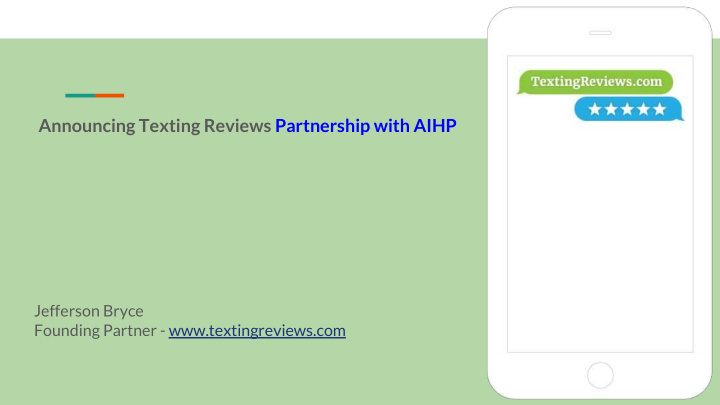 announcing texting reviews partnership with aihp