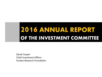 Fiscal Year 2016 Market Value and Performance  PURDUE MARKET VALUES (IN MILLIONS)  $2,473  $2,398