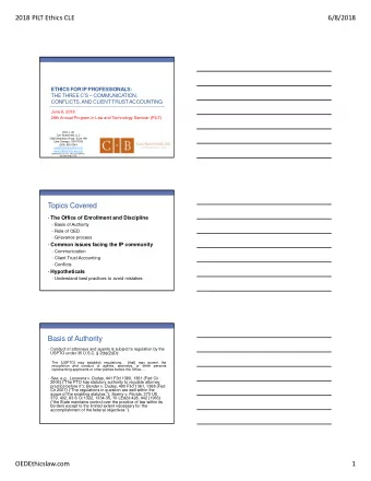 Topics Covered  The Office of Enrollment and Discipline  Basis of Authority  Role of OED