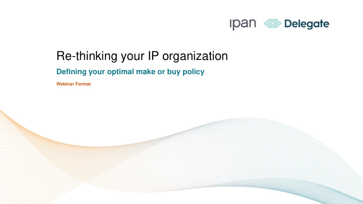 re thinking your ip organization