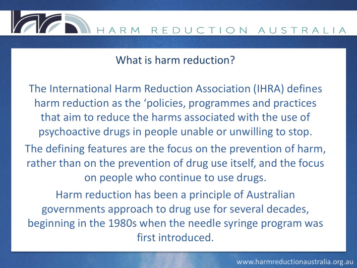 what is harm reduction the international harm reduction