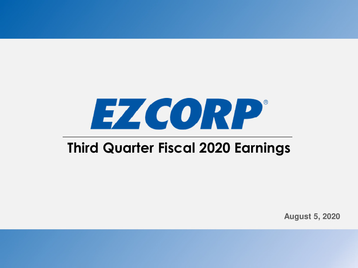 third quarter fiscal 2020 earnings
