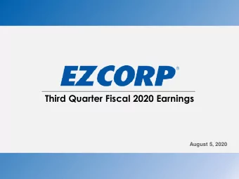 Third Quarter Fiscal 2020 Earnings  August 5, 2020 Preliminary Statements  Forward Looking
