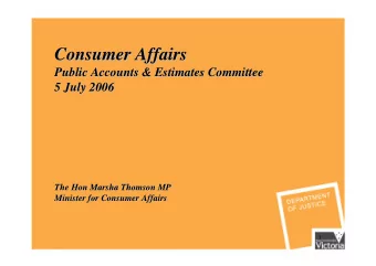 Consumer Affairs  Consumer Affairs  Public Accounts &amp; Estimates Committee  Public Accounts
