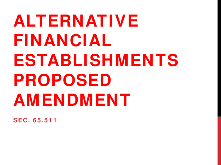 alternative financial establishments proposed amendment