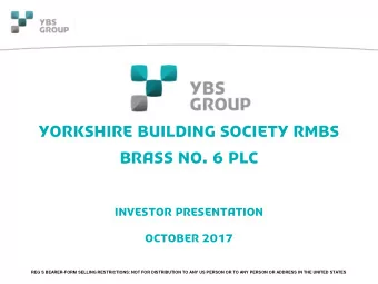 Yorkshire Building Society RMBS  Brass No. 6 plc  Investor Presentation  October 2017 REG S