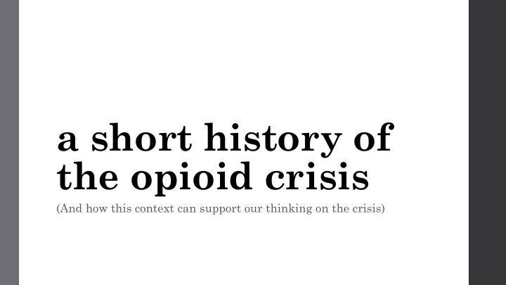 the opioid crisis