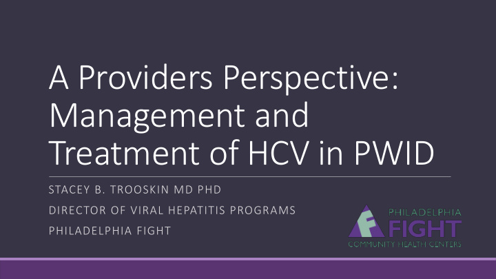 a providers perspective management and treatment of hcv