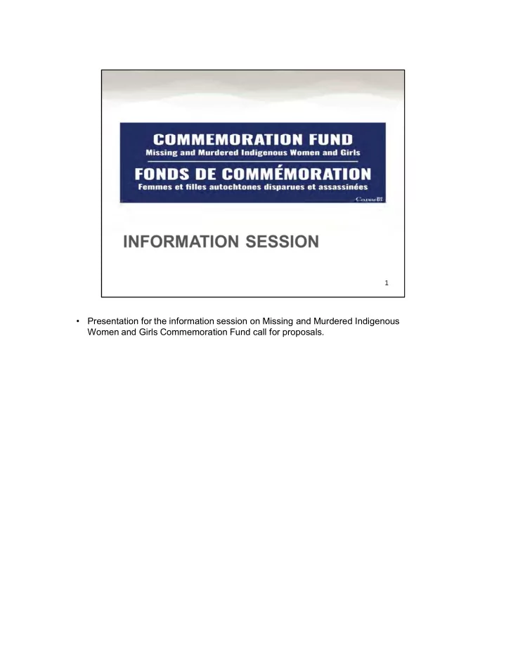 presentation for the information session on missing and