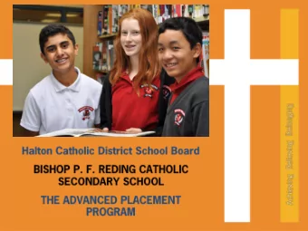 The Advanced Placement Program  Bishop P. F. Reding Catholic Secondary School  Ms. Justine
