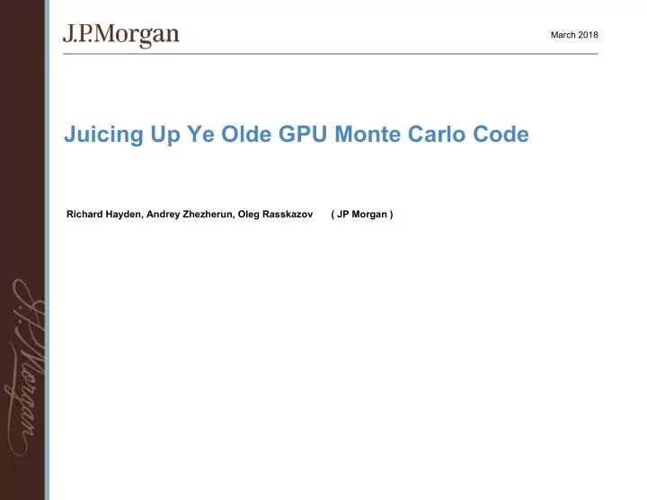 juicing up ye olde gpu monte carlo code