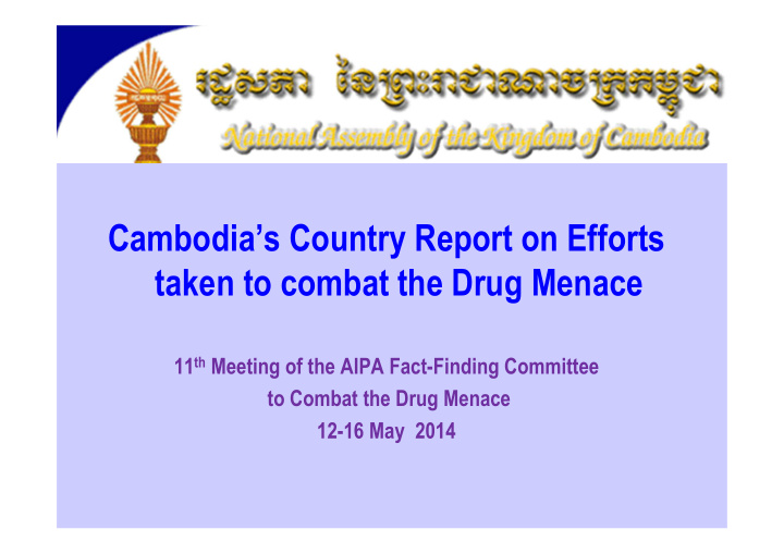 cambodia s country report on efforts taken to combat the