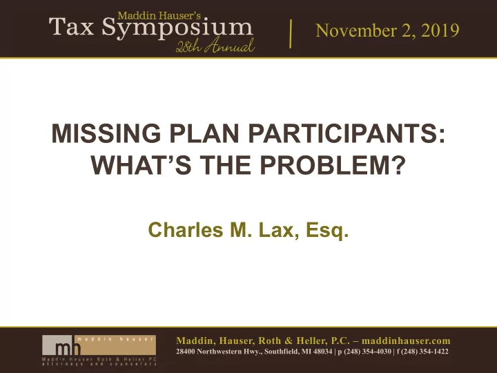 missing plan participants what s the problem