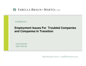 Employment Issues For  Troubled Companies  and Companies In Transition  DOUG DEXTER  GARY KAPLAN