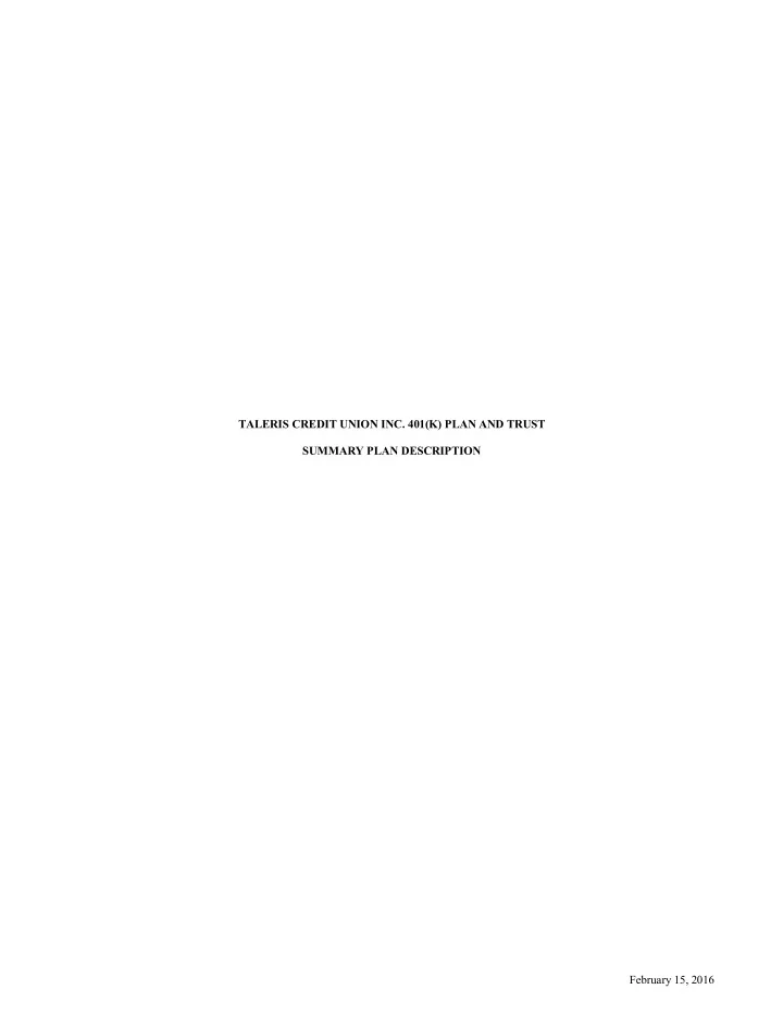 taleris credit union inc 401 k plan and trust summary