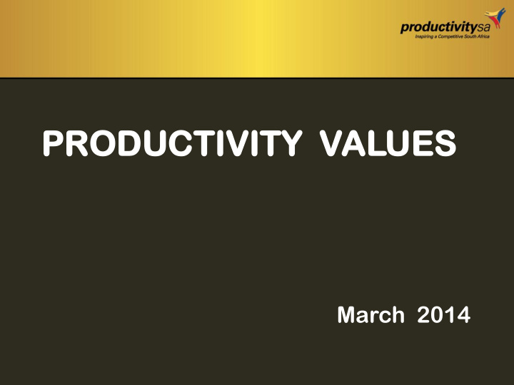 pr producti oductivity ity val alues ues