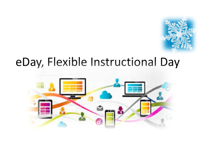 eday flexible instructional day background on eday fid