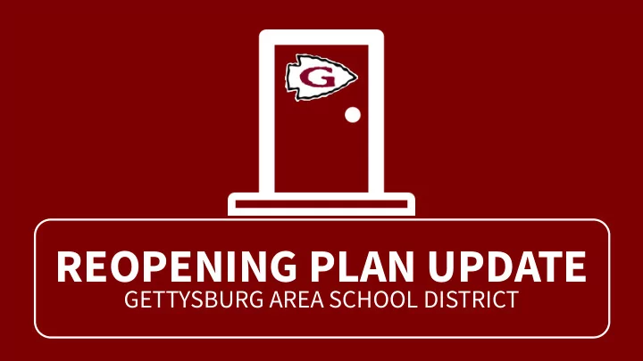 reopening plan update