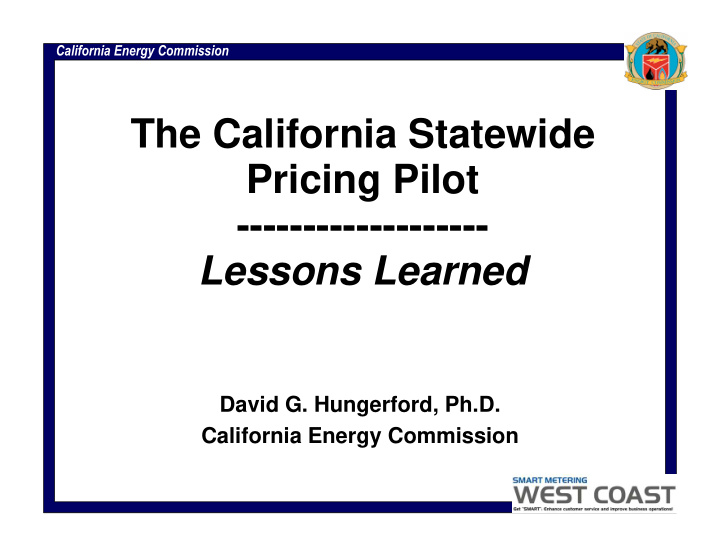 the california statewide pricing pilot lessons learned