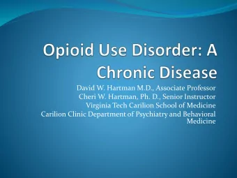 Cheri W. Hartman, Ph. D., Senior Instructor  Virginia Tech Carilion School of Medicine  Carilion