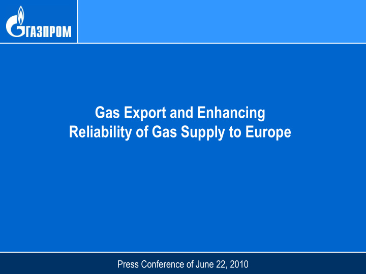 reliability of gas supply to europe