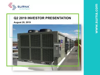 www.surna.com  Q2 2019 INVESTOR PRESENTATION  August 20, 2019  Cautionary Statements  Forward