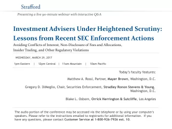 Investment Advisers Under Heightened Scrutiny:  Lessons from Recent SEC Enforcement Actions