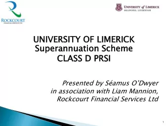 CLASS  ASS D PRSI  PRSI Presented by Samus ODwyer  in association with Liam Mannion,