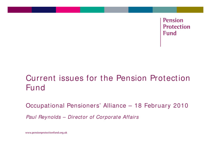 current issues for the pension protection fund