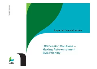 I CB Pension Solutions   Making Auto-enrolment  SME Friendly  I CB Pension Solutions (I CBPS)