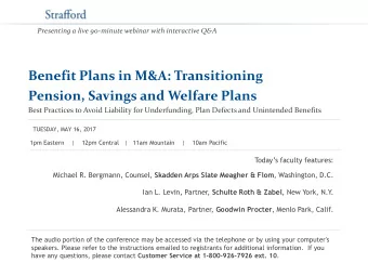 Pension, Savings and Welfare Plans  Best Practices to Avoid Liability for Underfunding, Plan