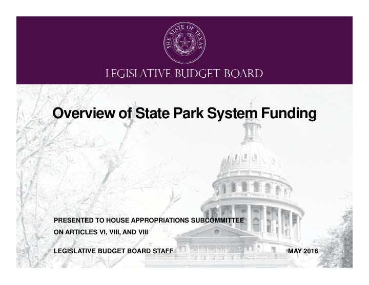 overview of state park system funding