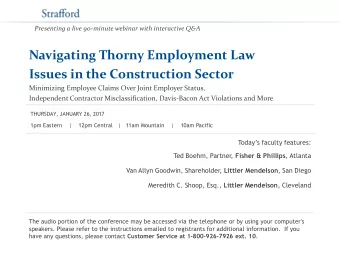 Navigating Thorny Employment Law  Issues in the Construction Sector  Minimizing Employee Claims