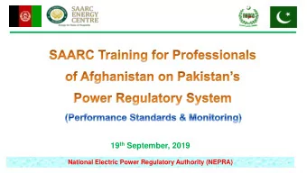 19 th September, 2019  National Electric Power Regulatory Authority (NEPRA)  Scheme of