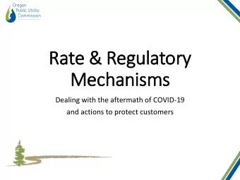 Mechanisms  Dealing with the aftermath of COVID-19  and actions to protect customers  Purpose of  f