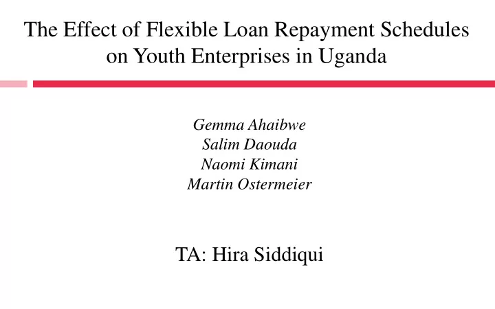 the effect of flexible loan repayment schedules