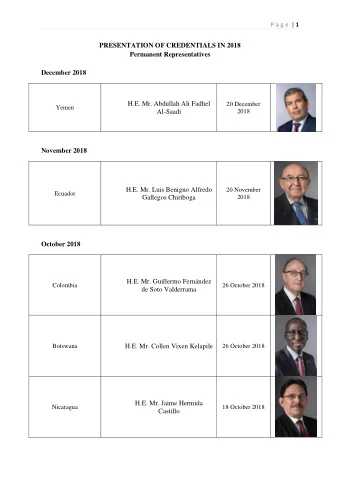 PRESENTATION OF CREDENTIALS IN 2018  Permanent Representatives  December 2018  H.E. Mr. Abdullah