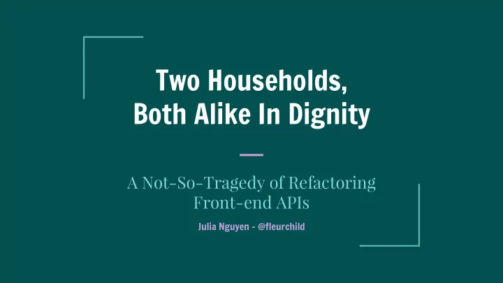 two households both alike in dignity