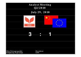 3     :    1  3     :    1  Win Viriyaprapaikit  President  Nitiphong Tejavanija  CFO  Disclaim er