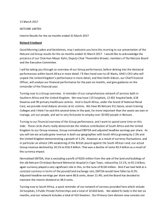 15 March 2017  NETCARE LIMTED  Interim Results for the six months ended 31 March 2017  Richard