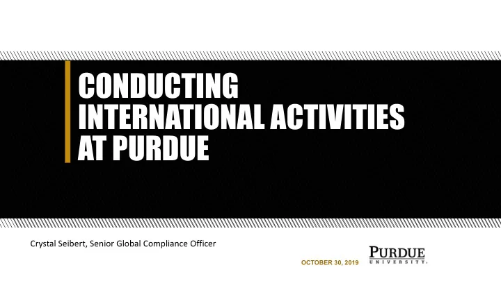 conducting international activities at purdue