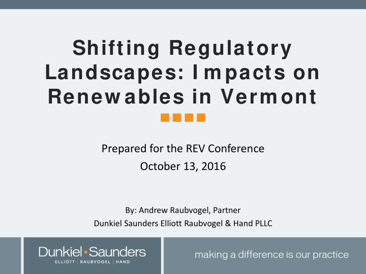 shifting regulatory landscapes i m pacts on renew ables